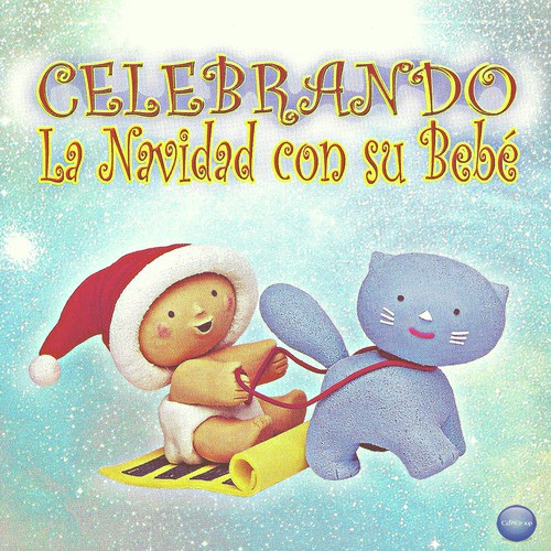 Celebrando la Navidad Con Su Bebé