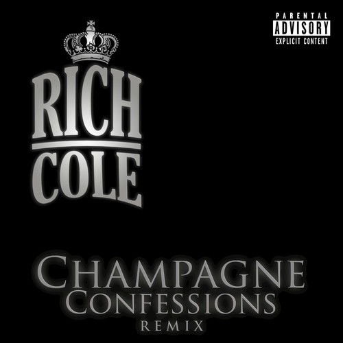 Champagne Confessions (Remix)