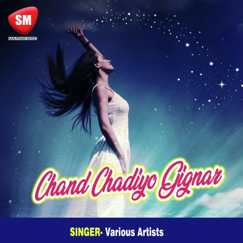 Chand Chadiyo Gignar