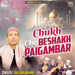 Chukh Che Beshakh Paigambar