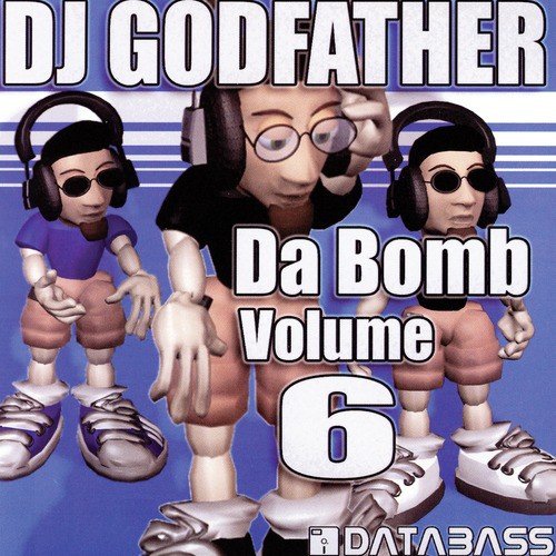 Da Bomb Vol 6