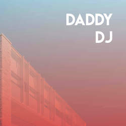 Daddy DJ