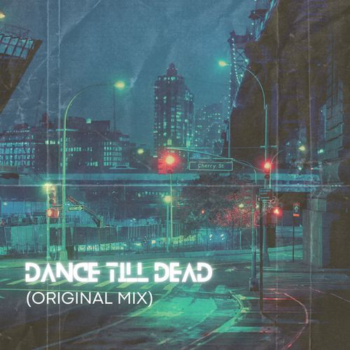 Dance Till Dead