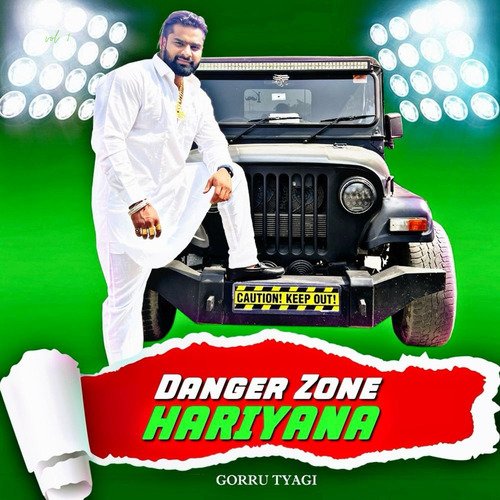 Danger Zone Haryana