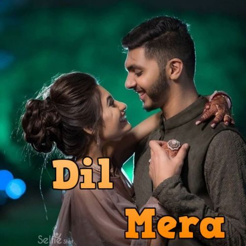 Dil Mera