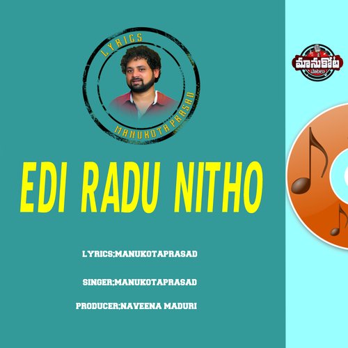 EDIRADU NITHO PAATU