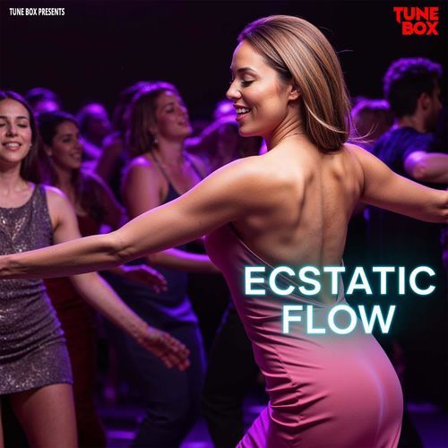 Ecstatic Flow
