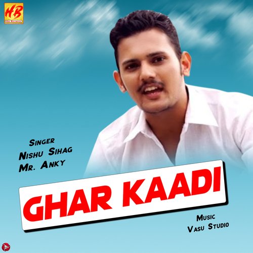 Ghar Kaadi - Single