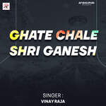 Ghate Chale Shri Ganesh