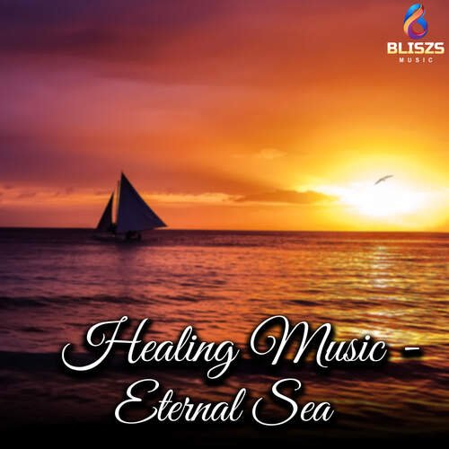 Healing Music - Eternal Sea