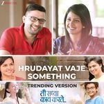 Hrudayat Vaje Something - Trending Version