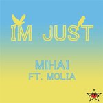 I'm Just (feat. Molia)