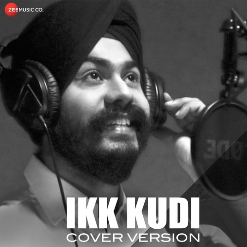 Ikk Kudi - Harleen Singh Version