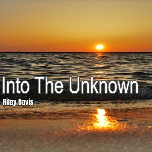 Into The Unknown