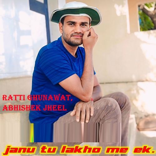 Janu Tu Lakho Me Ek