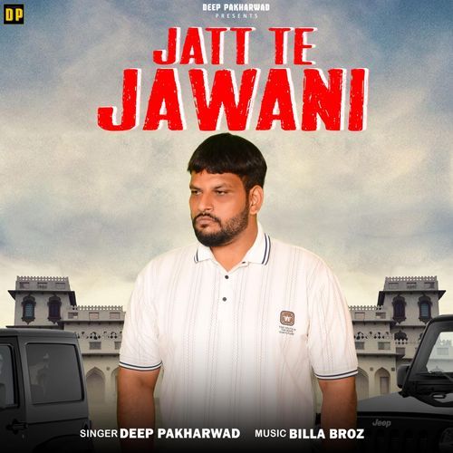 Jatt Te Jawani
