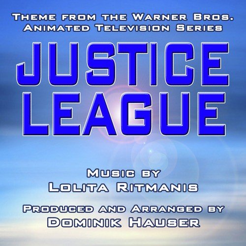 Justice League - Theme From The Warner Bros. Animated Series Songs Download  - Free Online Songs @ JioSaavn