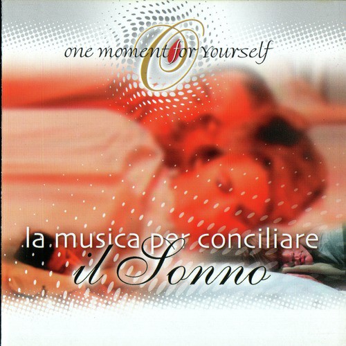 La Musica Per Conciliare: Il Sonno