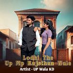 Lodhi The Up Mp Rajsthan Wale