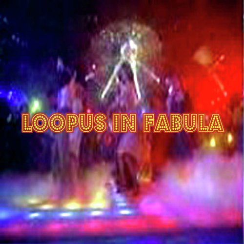 The Looper (Loopus In Fabula Remix) cover art