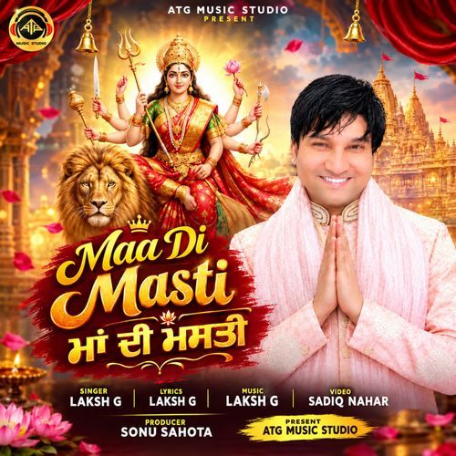 Maa Di Masti