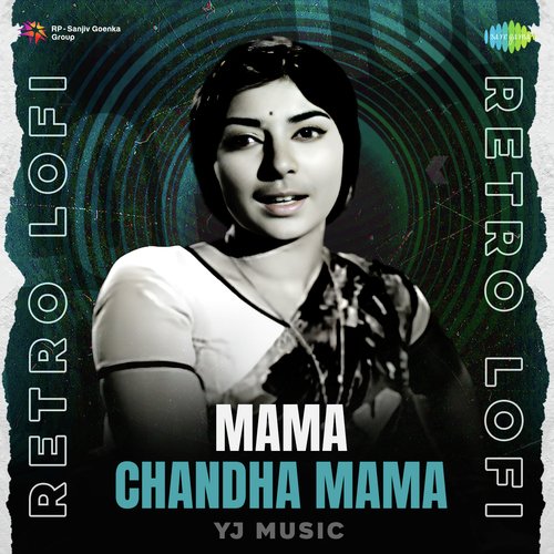 Mama Chandha Mama - Retro Lofi