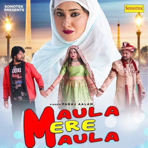 Maula Mere Maula