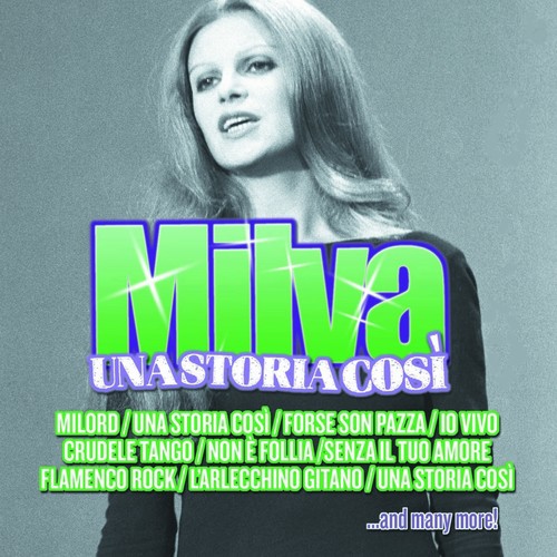 Milva: Una storia cosi