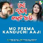 Mo Prema Kanduchi Aaji