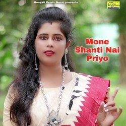 Mone Shanti Nai Priyo-XVFSbhlKQH4