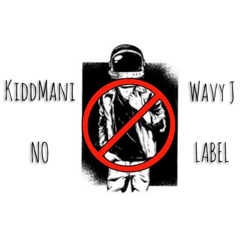 No Label (feat. Wavy J)