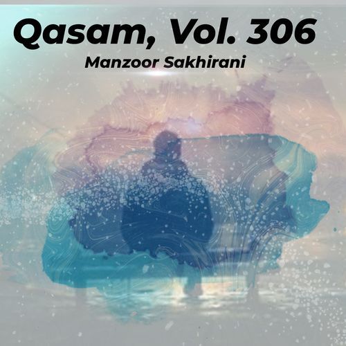 Qasam, Vol. 306