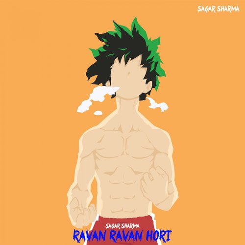 Ravan Ravan Hori