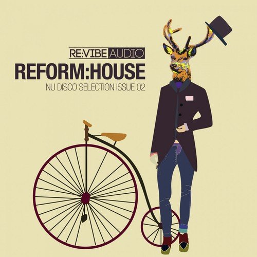 Reform:House Issue 2 - Nu Disco Selection