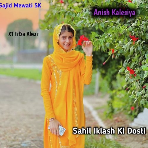 Sahil Iklash Ki Dosti