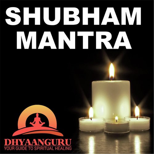 Shubham Mantra: Dhyaanguru Your Guide to Spiritual Healing