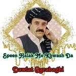 Speen Halak Me Khwash Da