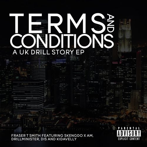 Terms and Conditions: A UK Drill Story