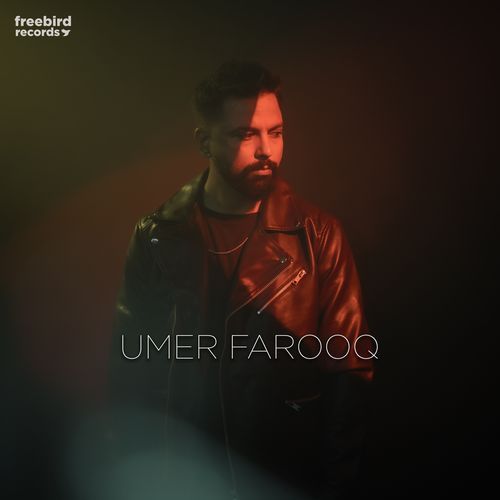 Umer Farooq X Freebird Music_poster_image