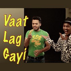 Vaat Lag Gayi-HV0ofjFYVGY