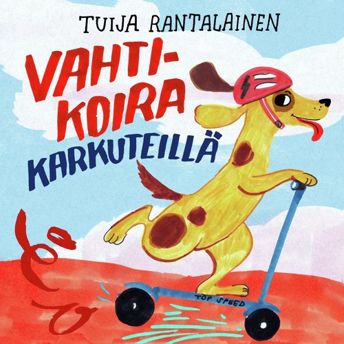 Vahtikoira Karkuteillä