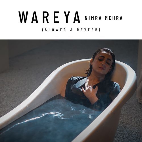 Wareya (Slowed & Reverb)