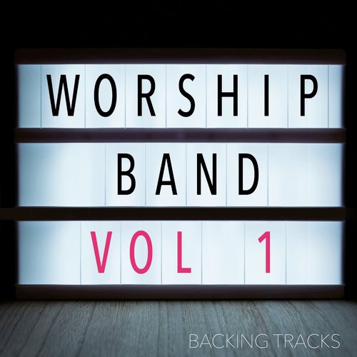 Worship Band, Volume 1
