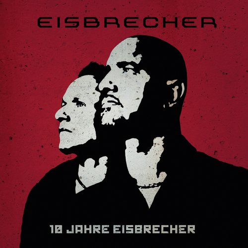 10 Jahre Eisbrecher_poster_image