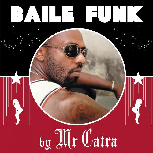 Baile funk by mr catra_poster_image