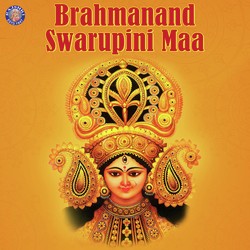 Brahmanand Swarupini Maa