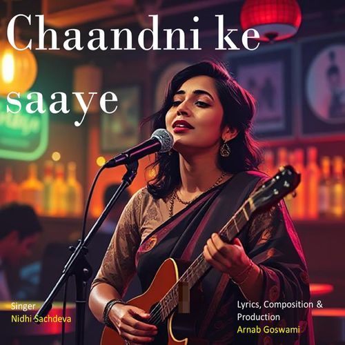 Chaandni Ke Saaye