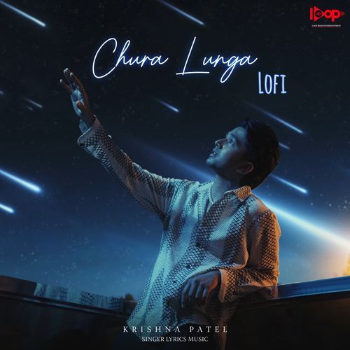 Chura Lunga (Lofi)