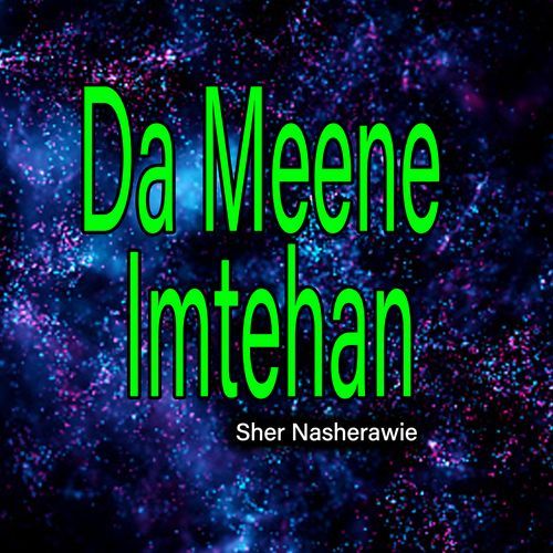 Da Meene Imtehan