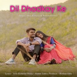 Dil Dhadkay Ke (Nagpuri Song)-NydSBAUIXWI